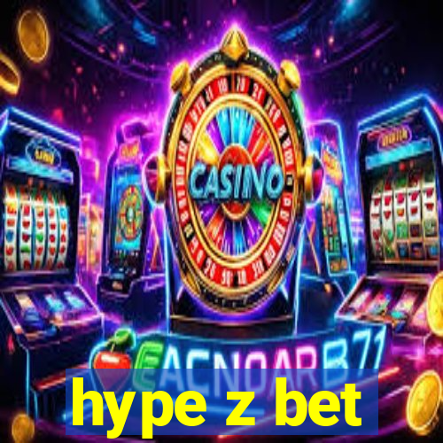 hype z bet